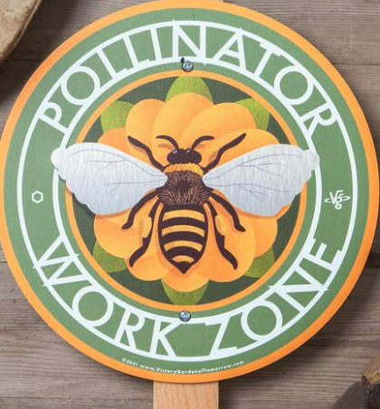 Pollinator Work Zone (Bee) – Garden Sign