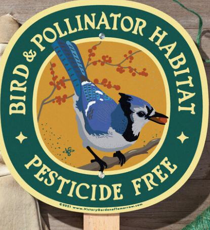 Bird & Pollinator Habitat (Bluejay) Pesticide Free – Garden Sign